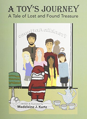 A Toy's Journey: A Tale of Lost and Found Treasure