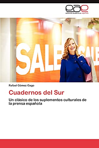 Cuadernos del Sur: Un clásico de los suplementos culturales de la prensa española