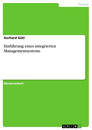 Einführung eines integrierten Managementsystems: Magisterarbeit