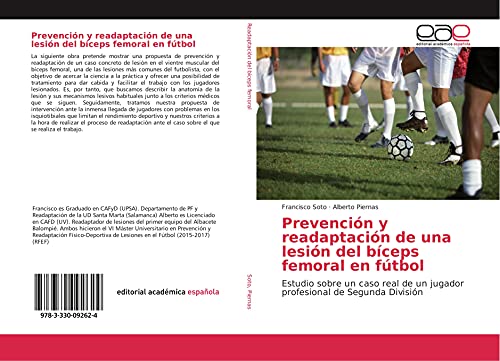 Prevención y readaptación de una lesión del bíceps femoral en fútbol: Estudio sobre un caso real de un jugador profesional de Segunda División