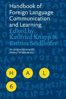 Handbook of Foreign Language Communication and Learning (Handbooks of Applied Linguistics [HAL], Band 6)