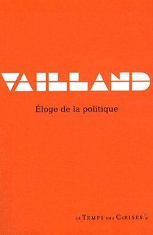 Eloge de la politique