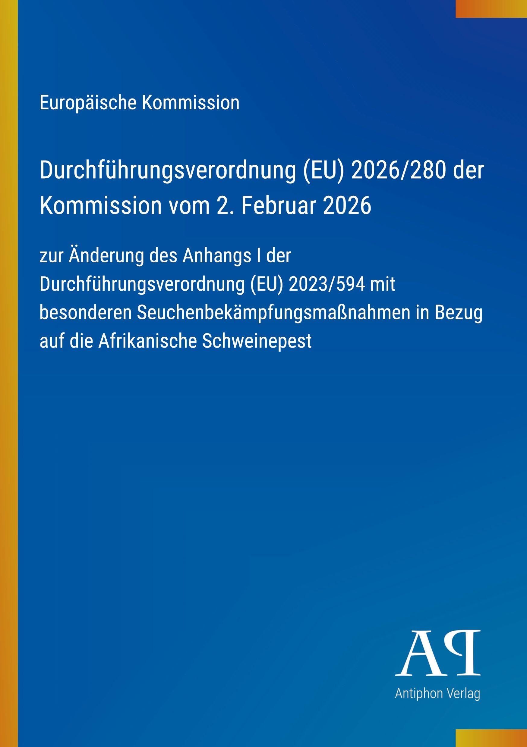 Durchführungsverordnung (EU) 2026/280 der Kommission vom 2. Februar 2026