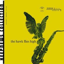 The Hawk Flies High (Keepnews Collection)