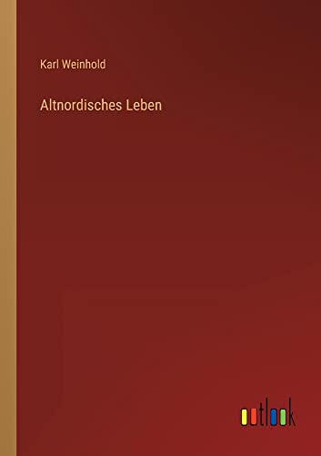 Altnordisches Leben