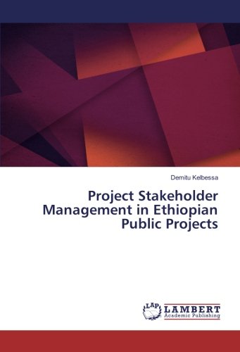 Project Stakeholder Management in Ethiopian Public Projects