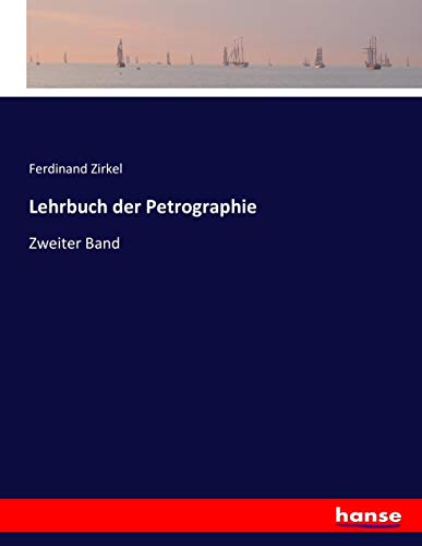 Lehrbuch der Petrographie: Zweiter Band