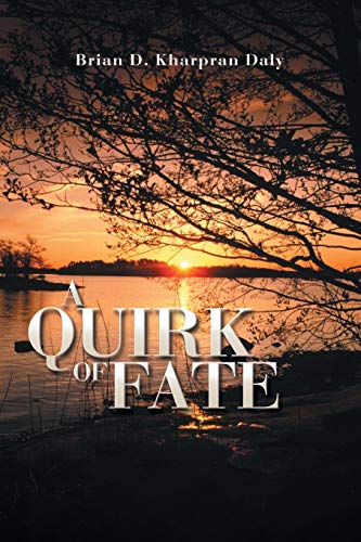 A Quirk Of Fate