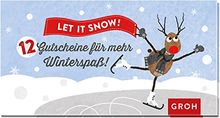 Gutscheinbuch Let it snow! 12 Gutscheine für mehr Winterspaß (Geschenkewelt A Winter's Tale)