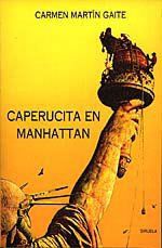 Caperucita en Manhattan (Las Tres Edades)