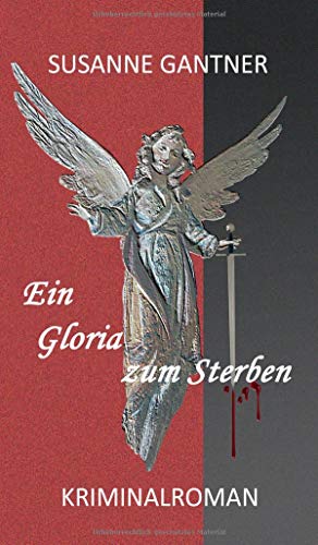 Ein Gloria zum Sterben: Kriminalroman (Zürich-Krimi Stampfli)