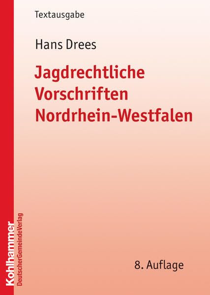 Jagdrecht in Niedersachsen (Kommunale Schriften fr Niedersachsen) von  Heinz Rose - Taschenbuch