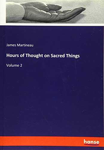 Hours of Thought on Sacred Things: Volume 2