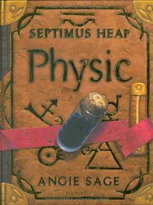 Septimus Heap 3: Physic