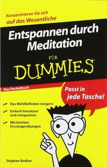 Entspannen durch Meditation für Dummies Das Pocketbuch