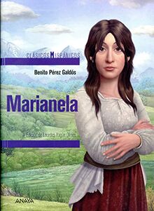 Marianela (CLÁSICOS - Clásicos Hispánicos)