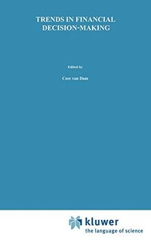 Trends in Financial Decision Making: Planning and Capital Investment Decisions (Nijenrode Studies in Business, 2, Band 2)