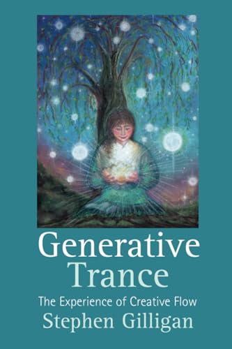 Generative trance: The Experience of Creative Flow