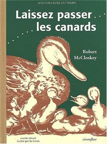 Laissez passer les canards