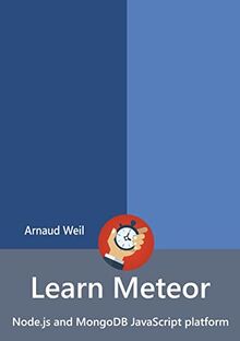 Learn Meteor - Node.js and MongoDB JavaScript platform