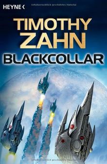 Blackcollar: 3 Romane in einem Band: Die Blackcollar-Elite. Die Blacklash-Mission. Die Judas-Variante