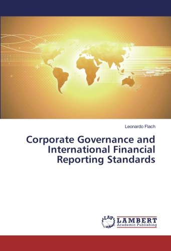 Corporate Governance and International Financial Reporting Standards