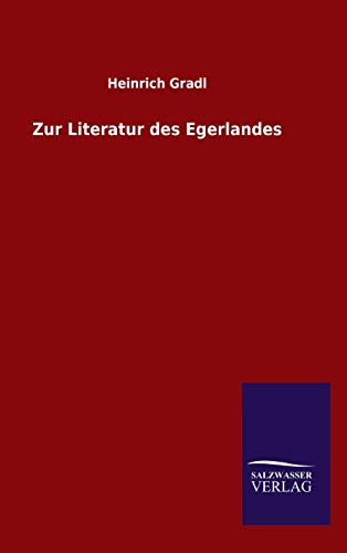 Zur Literatur des Egerlandes