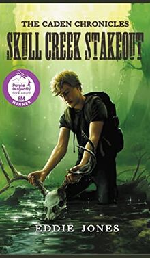 Skull Creek Stakeout (Caden Chronicles)