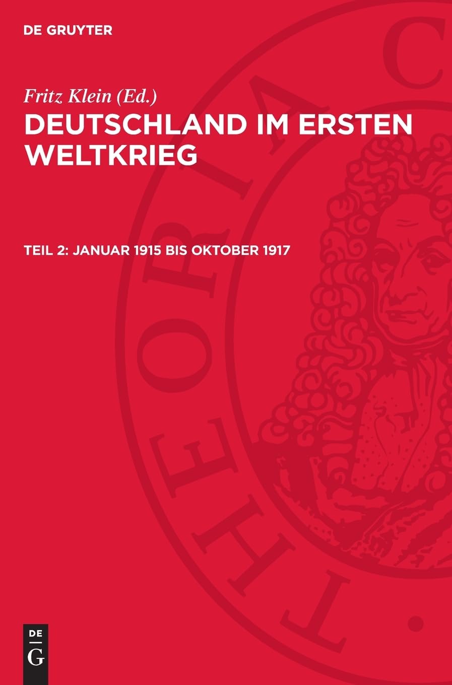 Januar 1915 bis Oktober 1917: AVDWI-B, Teil 2 (Deutschland im Ersten Weltkrieg)