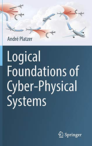 Logical Foundations of Cyber-Physical Systems