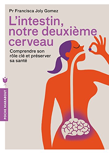 l'intestin notre 2ème cerveau gratuit - l'intestin notre deuxième cerveau