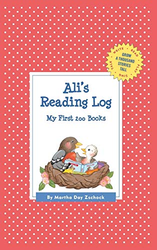 Ali's Reading Log: My First 200 Books (GATST) (Grow a Thousand Stories Tall)