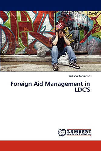 Foreign Aid Management in LDC'S