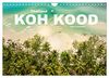 Thailand - Koh Kood (Wandkalender 2024 DIN A4 quer), CALVENDO Monatskalender: Die wunderschöne Insel Koh Kood in Thailand