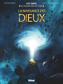 LA NAISSANCE DES dieux de Luc Ferry, Clotilde Bruneau | Livre | état ...