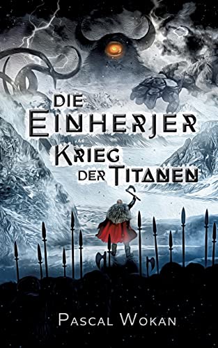 Die Einherjer: Krieg der Titanen
