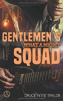 Gentlemen's Squad: What a night