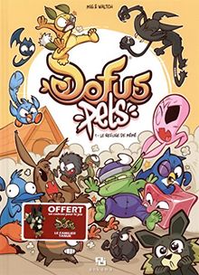 Dofus pets. Vol. 1. Le refuge de mémé