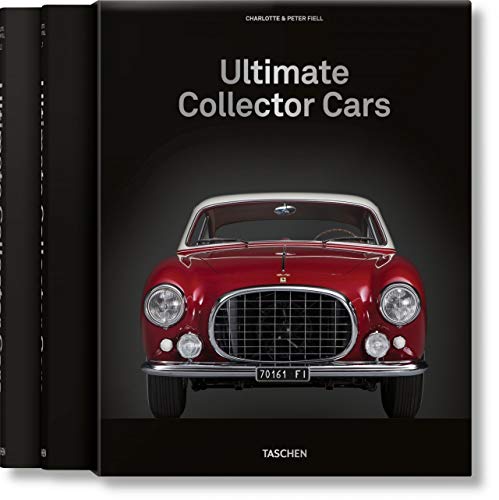 Fiell, Charlotte & Peter Ultimate Collector Cars