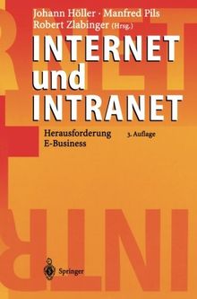Internet und Intranet: Herausforderung E-Business | Buch | Zustand sehr gut