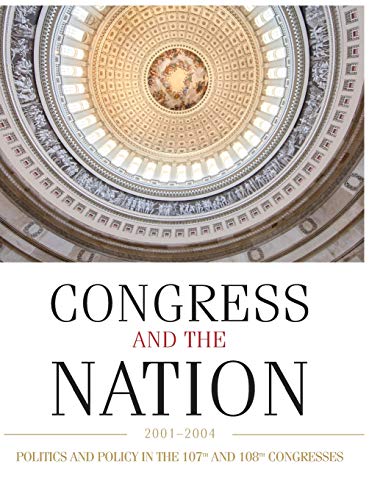 Congress and the Nation XI: 2001-2004