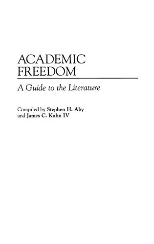 Academic Freedom: A Guide to the Literature (Bibliographies and Indexes in Education, Band 20)