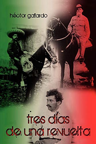 tres días de una revuelta