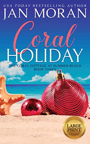 Coral Holiday (Coral Cottage at Summer Beach, Band 3)