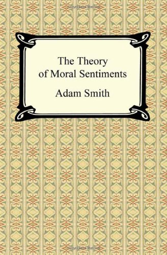 The Theory of Moral Sentiments