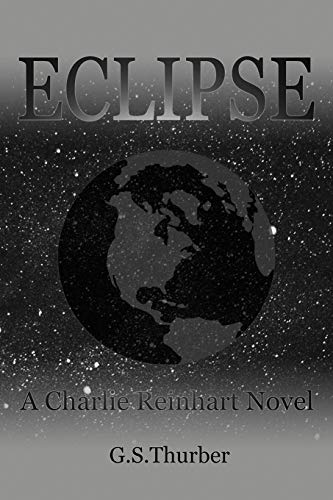 Eclipse: A Charlie Reinhart Novel
