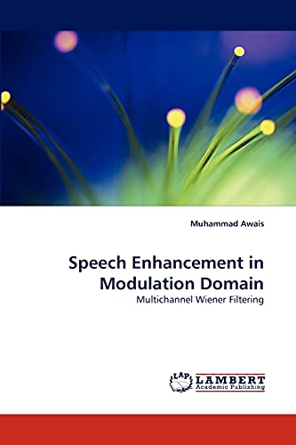 Speech Enhancement in Modulation Domain: Multichannel Wiener Filtering