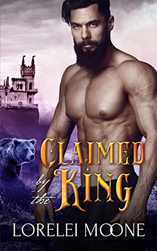 Claimed by the King (Shifters of Black Isle, Band 1)