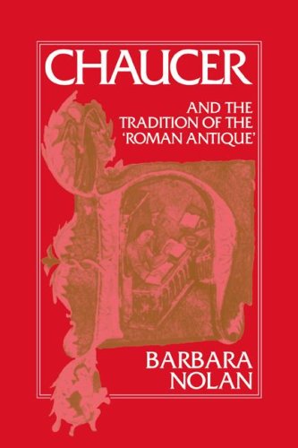 Chaucer & Tradition Roman Antique (Cambridge Studies in Medieval Literature, Band 15)