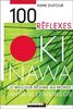 100 réflexes Okinawa : antiâge et antikilos